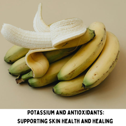 Potassium and Antioxidants: Supporting Skin Health and Healing&nbsp;