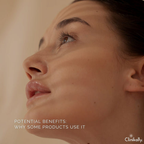 Potential Benefits: Why Some Products Use It