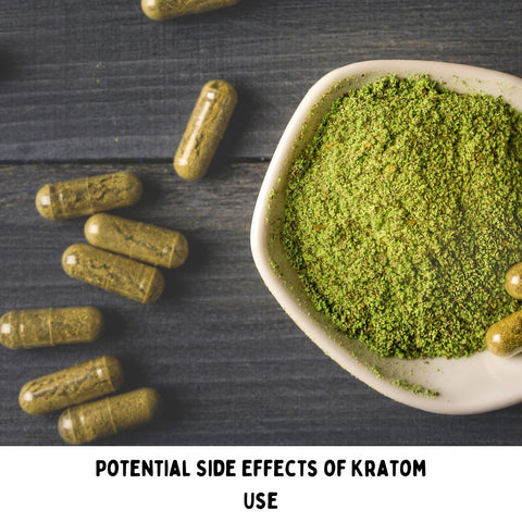 Potential Side Effects of Kratom Use