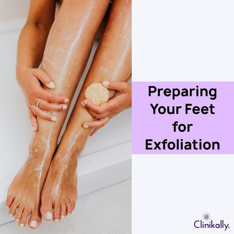 Preparing Your Feet for Exfoliation