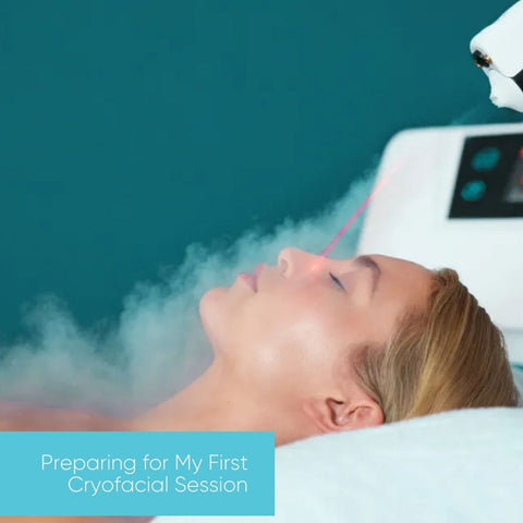Preparing for My First Cryofacial Session