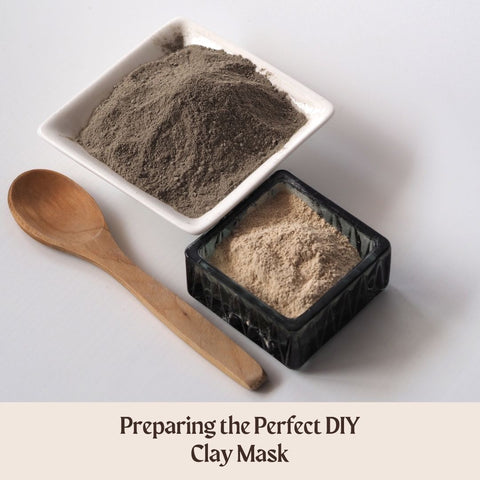 Preparing the Perfect DIY Clay Mask
