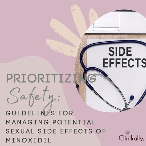 Prioritizing Safety: Guidelines for Managing Potential Sexual Side Effects of Minoxidil