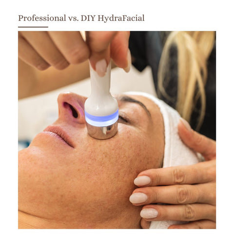 Professional vs. DIY HydraFacial: Which Approach Is Right for You?
