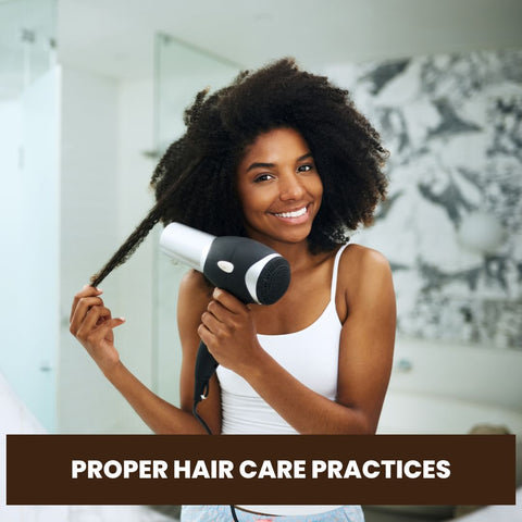 Proper Hair Care Practices