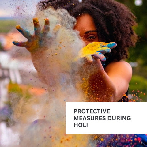 Protective Measures During Holi