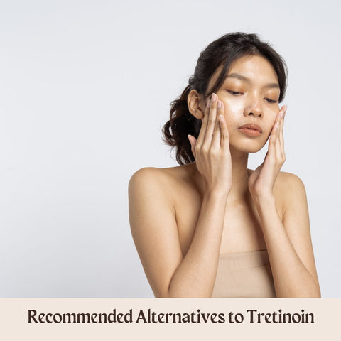 Recommended Alternatives to Tretinoin