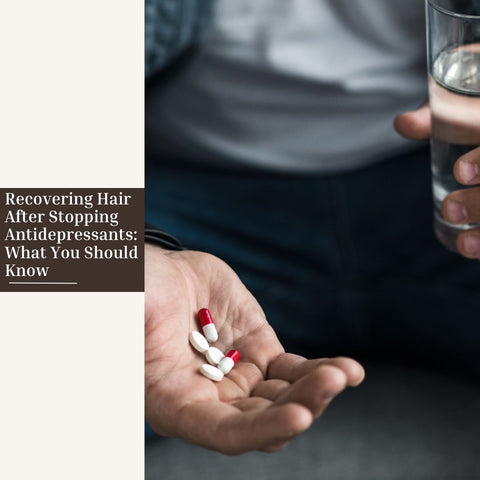 Recovering Hair After Stopping Antidepressants: What You Should Know