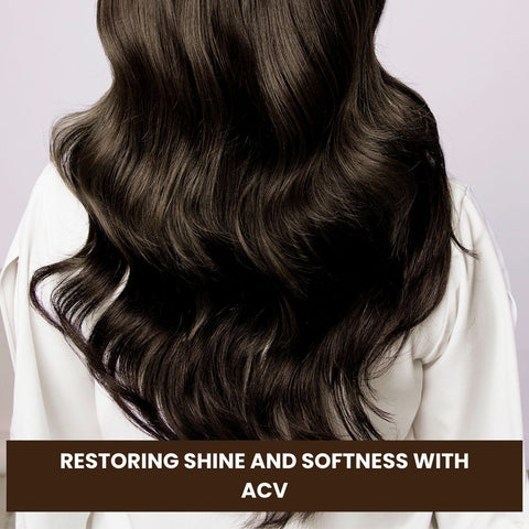 Restoring Shine and Softness with ACV