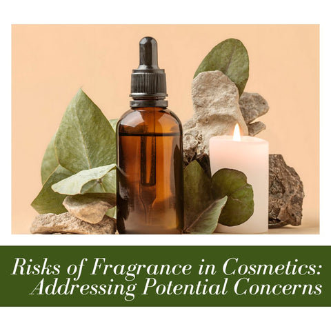 Risks of Fragrance in Cosmetics: Addressing Potential Concerns