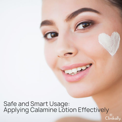 Safe and Smart Usage: Applying Calamine Lotion Effectively