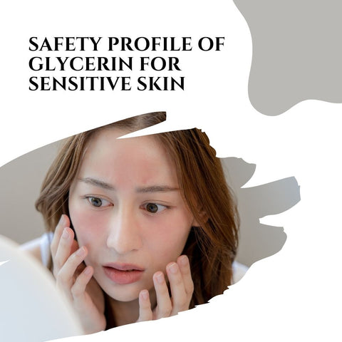 Safety profile of glycerin for sensitive skin