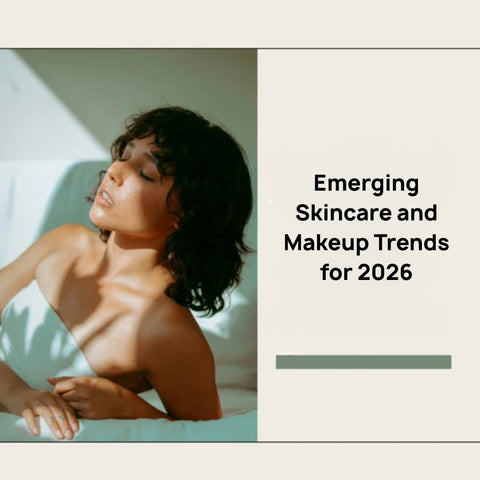 Emerging Skincare and Makeup Trends for 2026