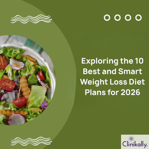 Exploring the 10 Best and Smart Weight Loss Diet Plans for 2026