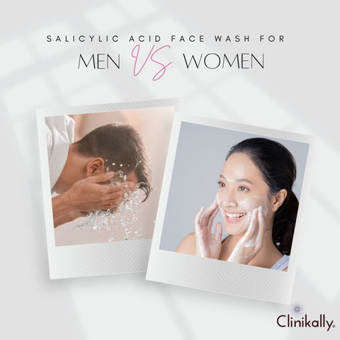 Salicylic Acid Face Wash for Men vs. Women