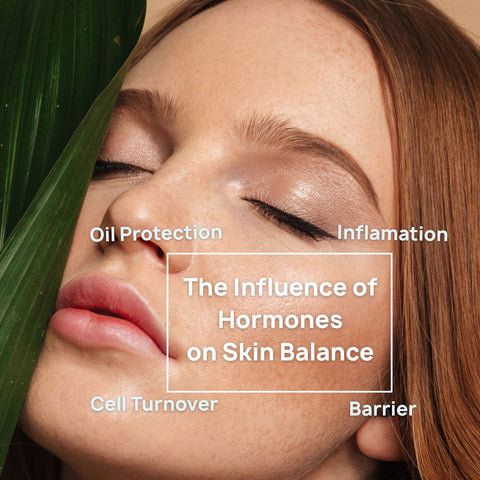 The Influence of Hormones on Skin Balance