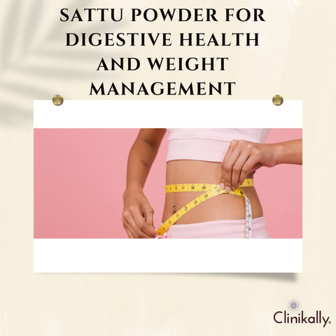 Sattu Powder for Digestive Health and Weight Management