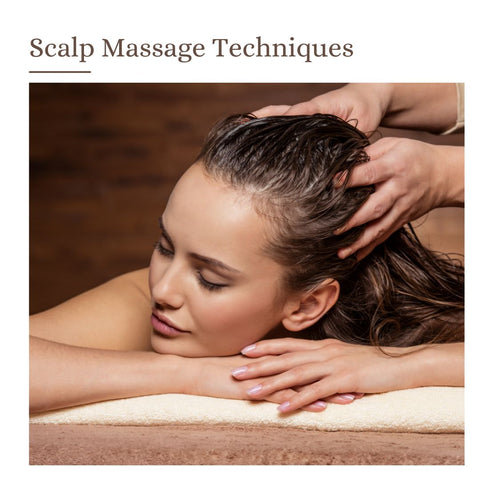 Scalp Massage Techniques