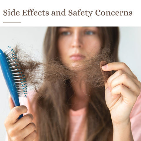 Side Effects and Safety Concerns