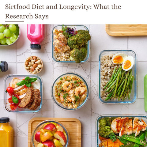 Sirtfood Diet and Longevity: What the Research Says