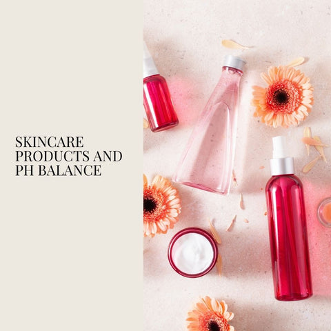Skincare Products and pH Balance
