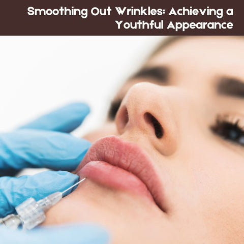 Smoothing Out Wrinkles: Achieving a Youthful Appearance