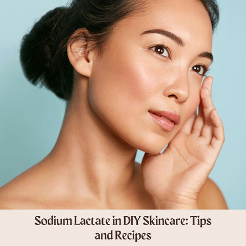 Sodium Lactate in DIY Skincare: Tips and Recipes