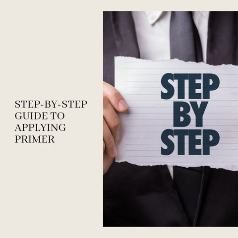 Step-by-Step Guide to Applying Primer