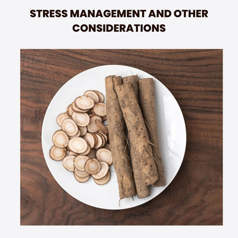 Stress Management and Other Considerations