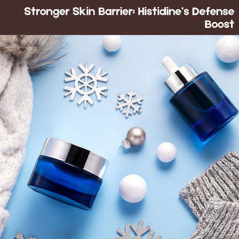 Stronger Skin Barrier: Histidine’s Defense Boost