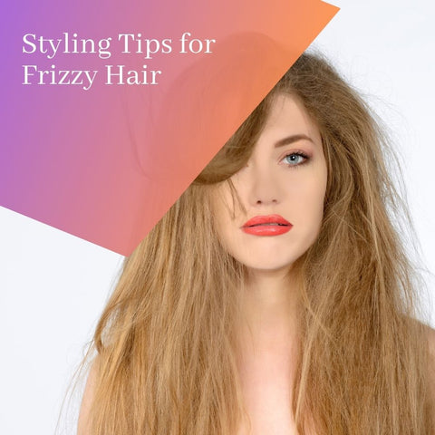 Styling Tips for Frizzy Hair