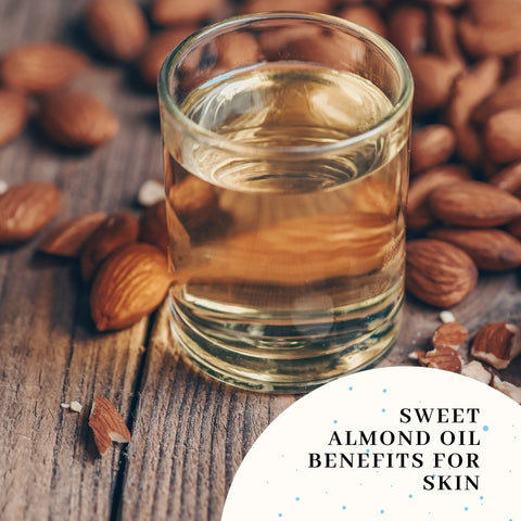 Sweet Almond Oil Benefits