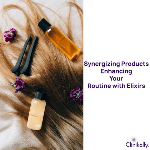 Synergizing Products: Enhancing Your Routine with Elixirs
