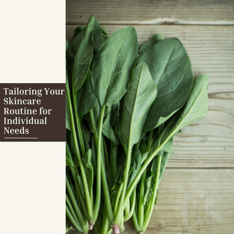 Tailoring Your Skincare Routine for Individual Needs