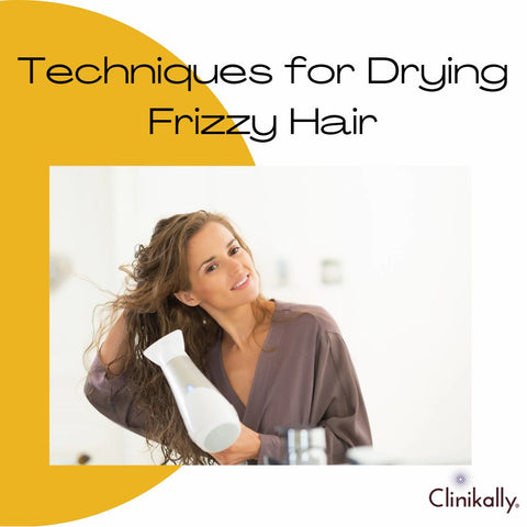 Techniques for Drying Frizzy Hair