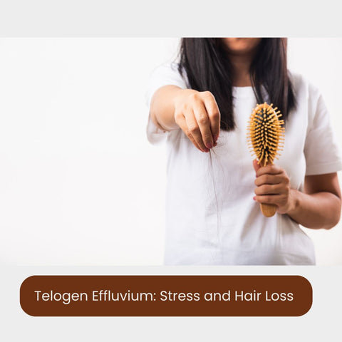 Telogen Effluvium: Stress and Hair Loss
