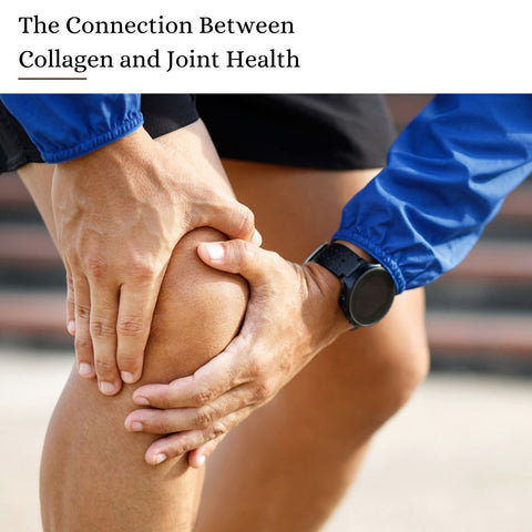 The Connection Between Collagen and Joint Health