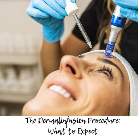 The Dermalinfusion Procedure: What to Expect