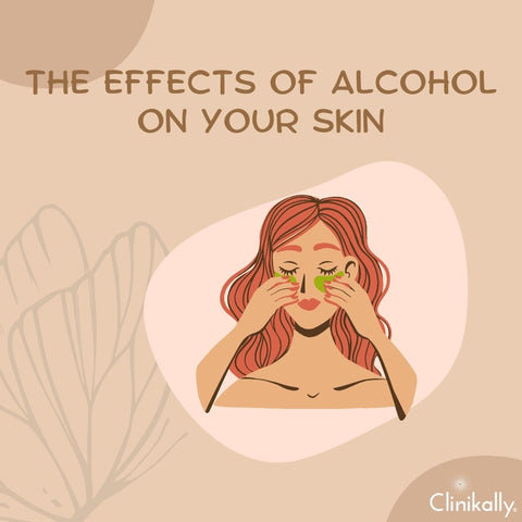 The Effects of Alcohol on Your Skin