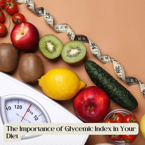 The Importance of Glycemic Index in Your Diet