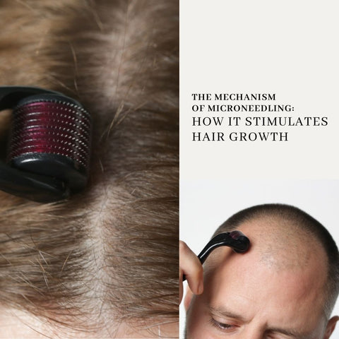 The Mechanism of Microneedling: How It Stimulates Hair Growth