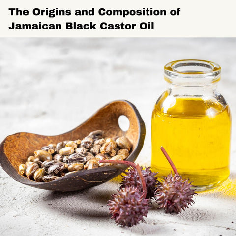 The Origins and Composition of Jamaican Black Castor Oil