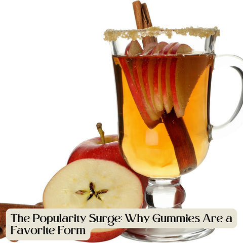 The Popularity Surge: Why Gummies Are a Favorite Form