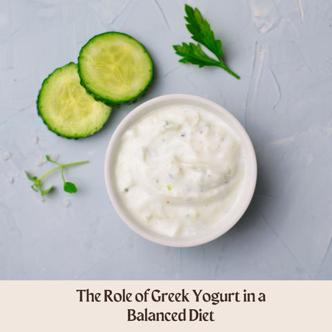 The Role of Greek Yogurt in a Balanced Diet