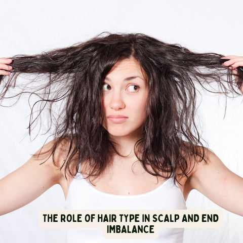 The Role of Hair Type in Scalp and End Imbalance