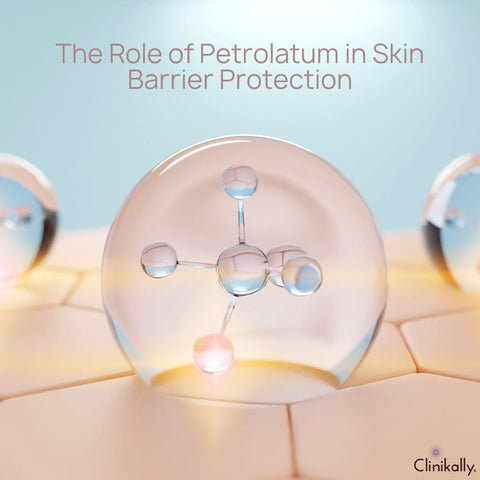 The Role of Petrolatum in Skin Barrier Protection
