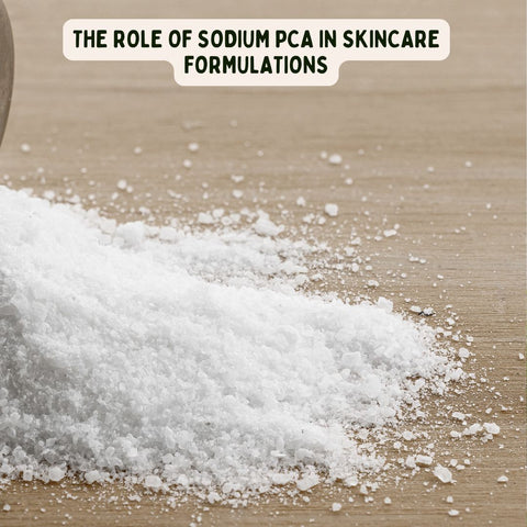 The Role of Sodium PCA in Skincare Formulations