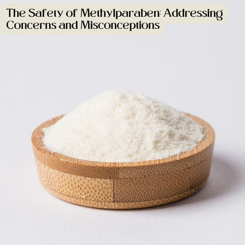 The Safety of Methylparaben: Addressing Concerns and Misconceptions
