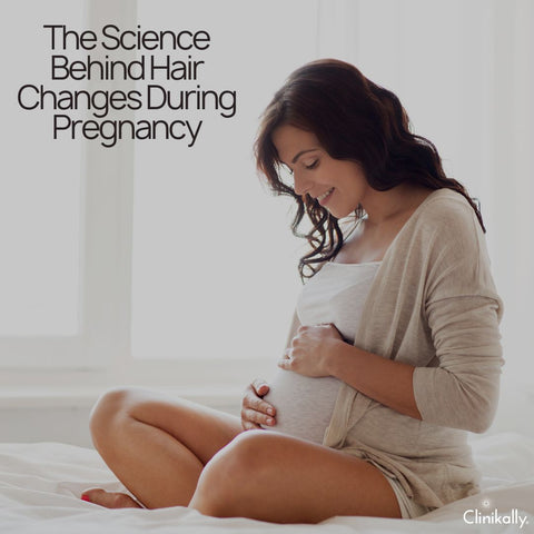 The Science Behind Hair Changes During Pregnancy