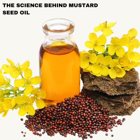 The Science Behind Mustard Seed Oil